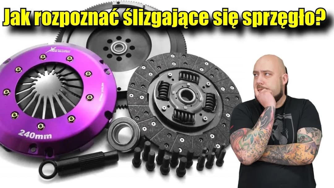 Ślizgające się sprzęgło? Objawy, które zdradzą poważną awarię twojego auta